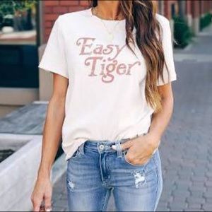“Easy Tiger” Tee